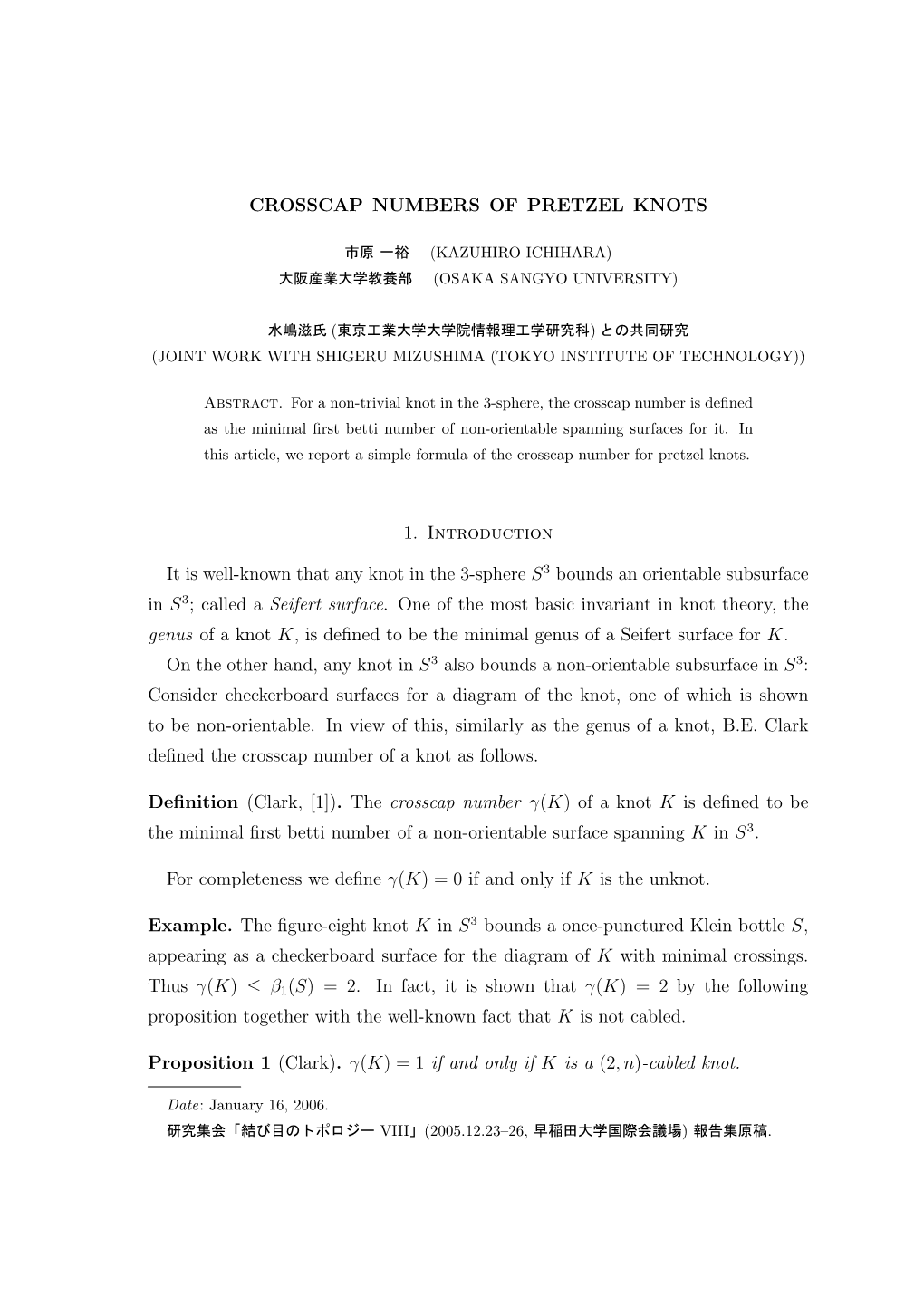 CROSSCAP NUMBERS of PRETZEL KNOTS 1. Introduction It Is Well