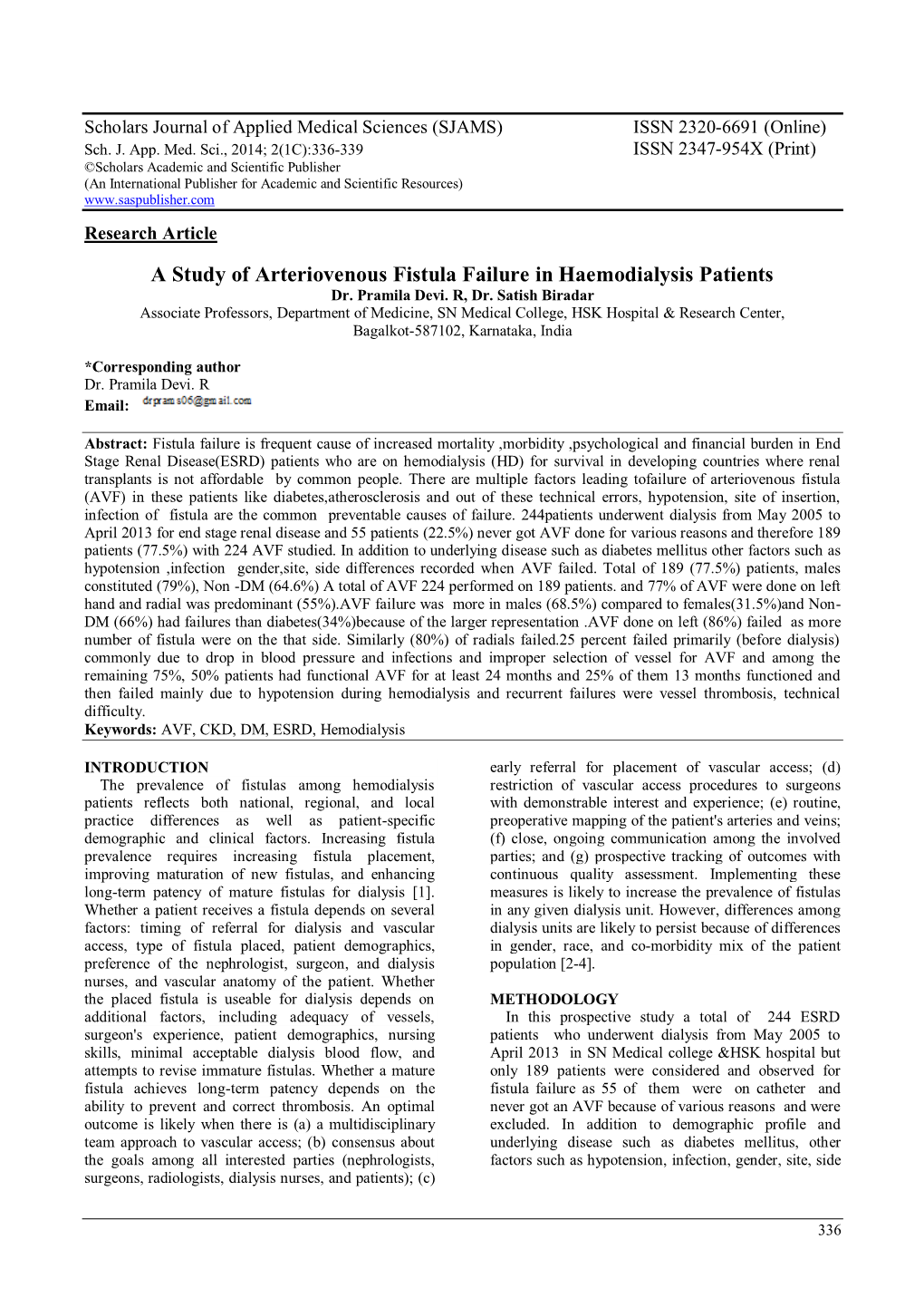 A Study of Arteriovenous Fistula Failure in Haemodialysis Patients Dr