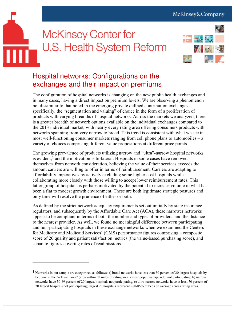 Hospital Networks: Configurations on the Exchanges and Their Impact On