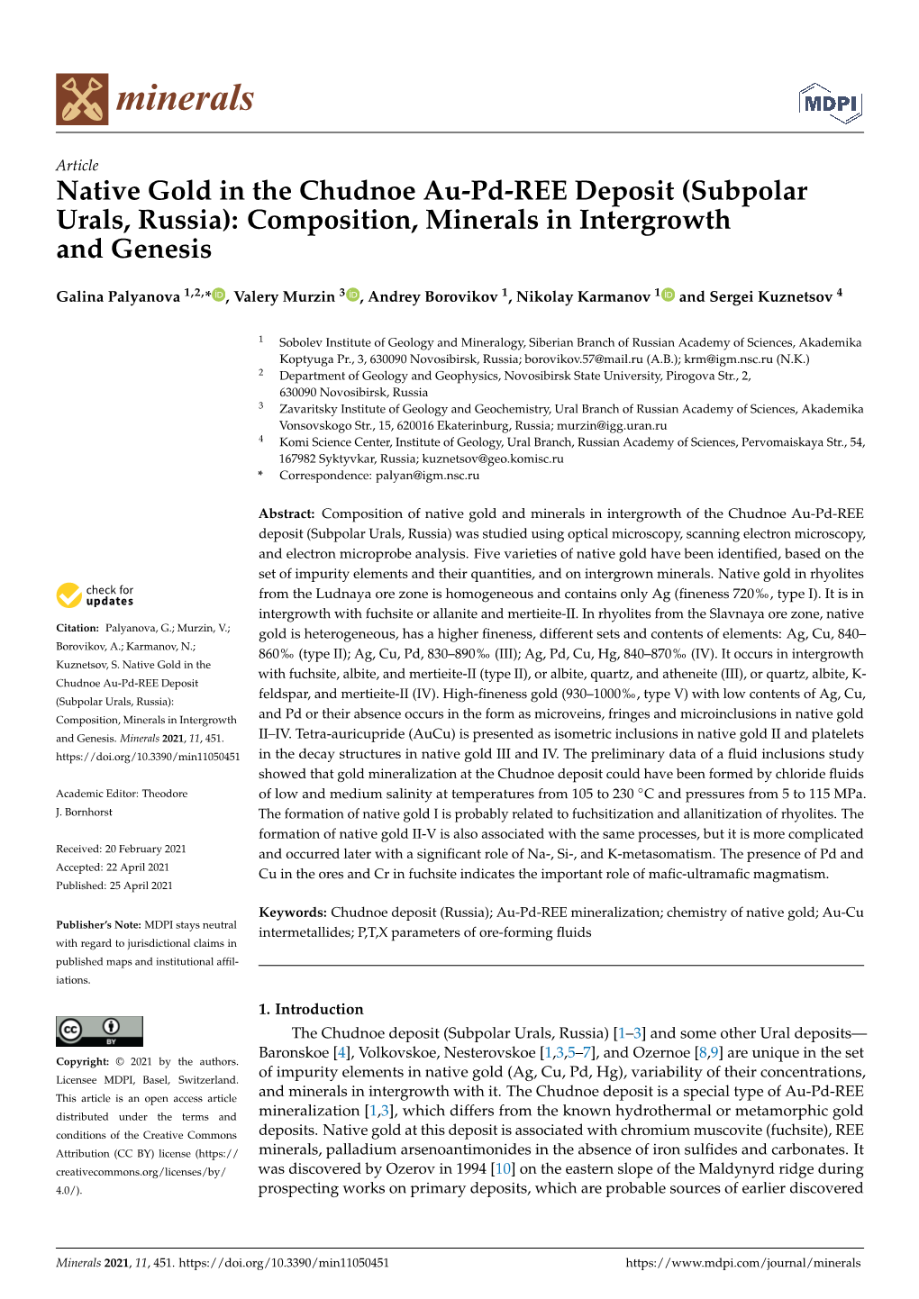 Native Gold in the Chudnoe Au-Pd-REE Deposit (Subpolar Urals, Russia): Composition, Minerals in Intergrowth and Genesis