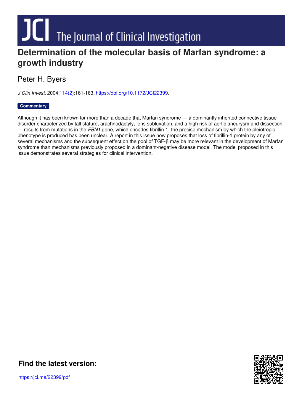 Determination of the Molecular Basis of Marfan Syndrome: a Growth Industry