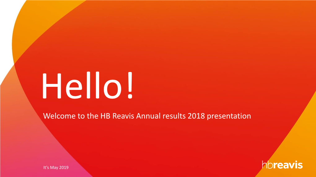 Welcome to the HB Reavis Annual Results 2018 Presentation