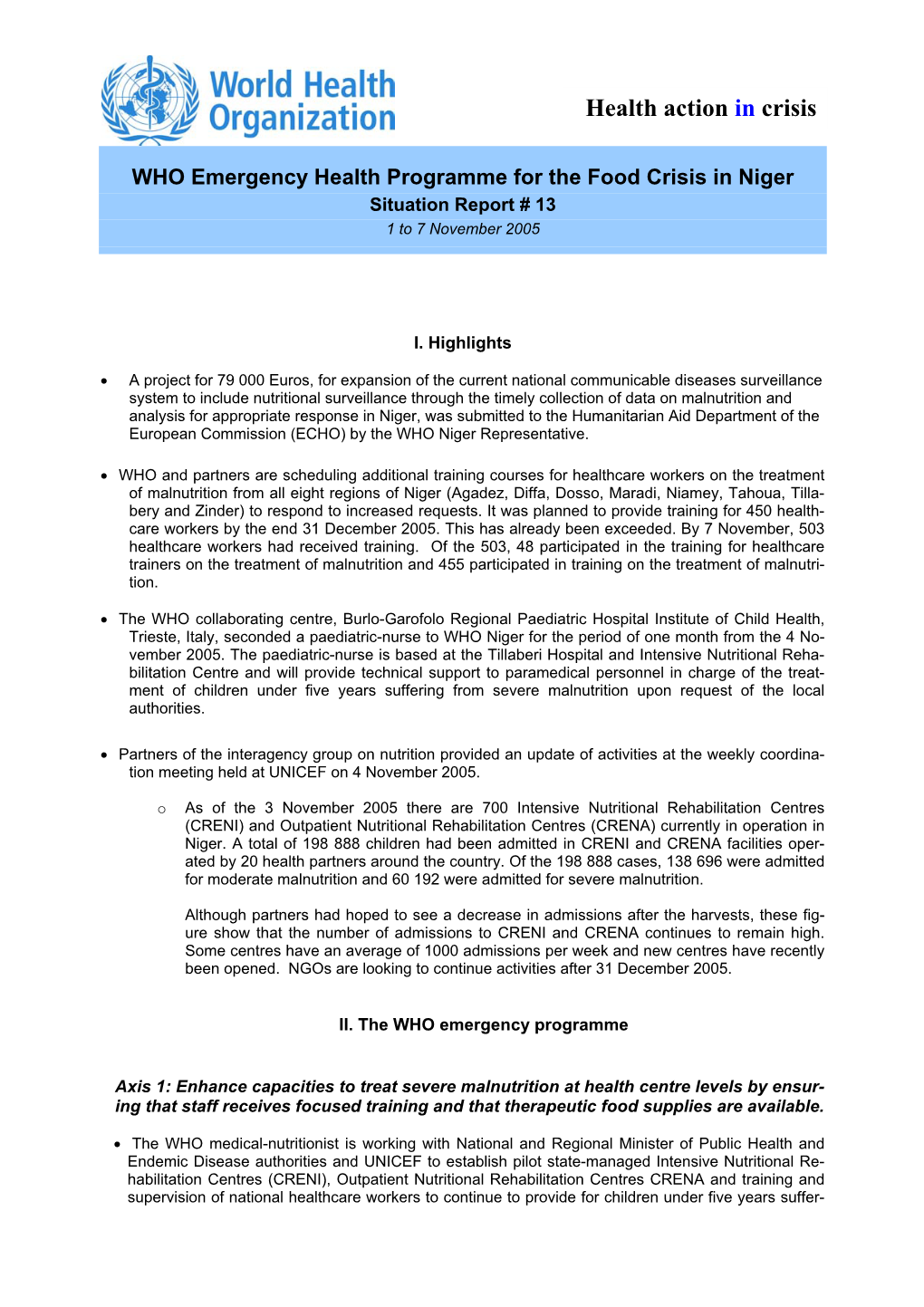 WHO Emergency Health Programme for the Food Crisis in Niger Situation Report # 13 1 to 7 November 2005