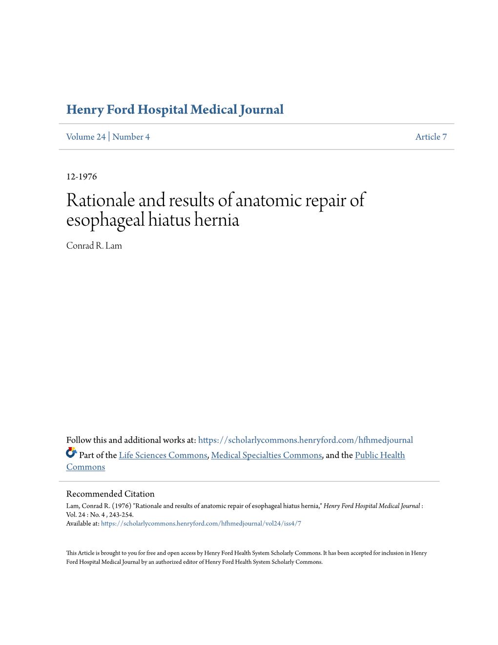 Rationale and Results of Anatomic Repair of Esophageal Hiatus Hernia Conrad R