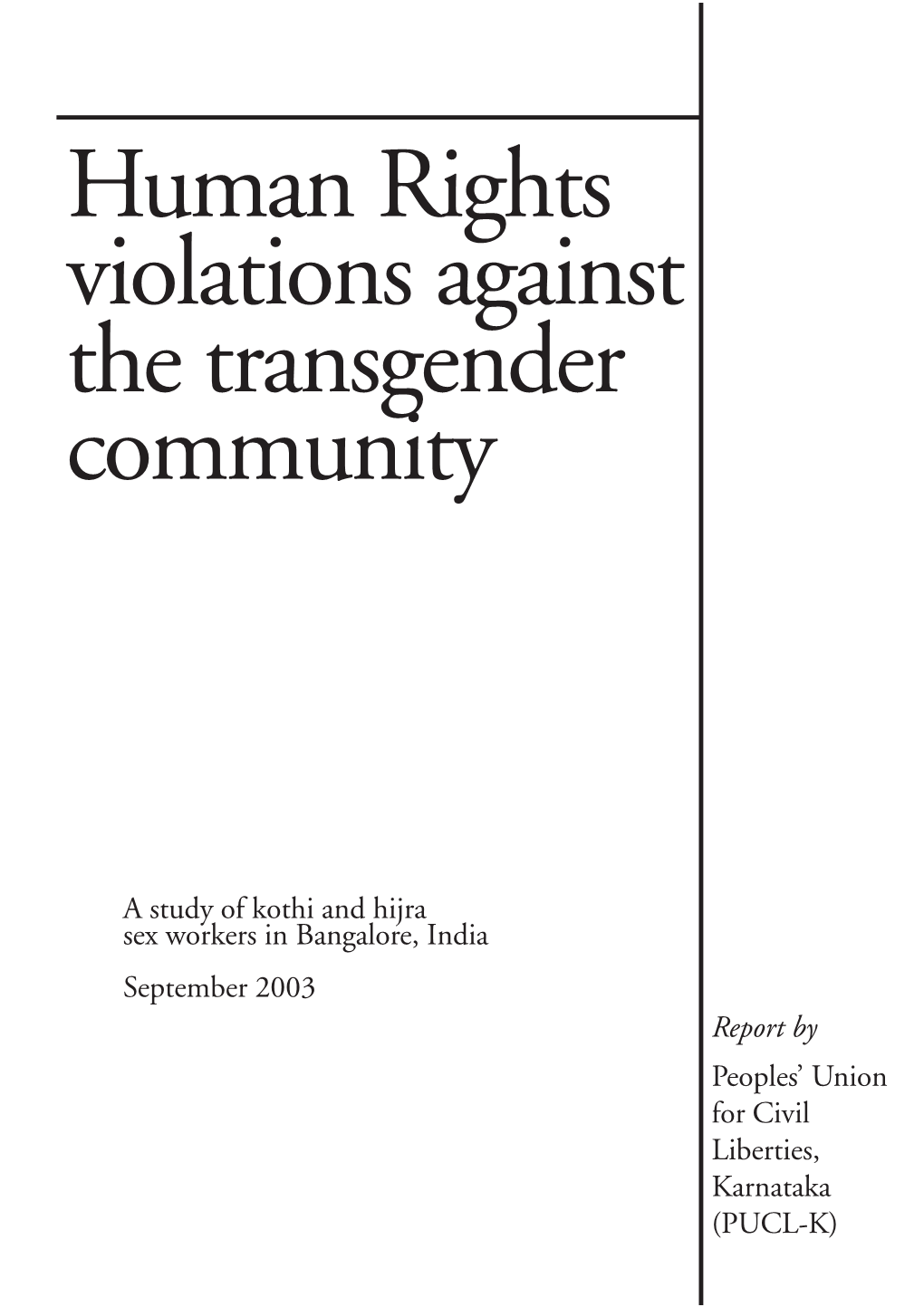 Human Rights Violations Against the Transgender Community