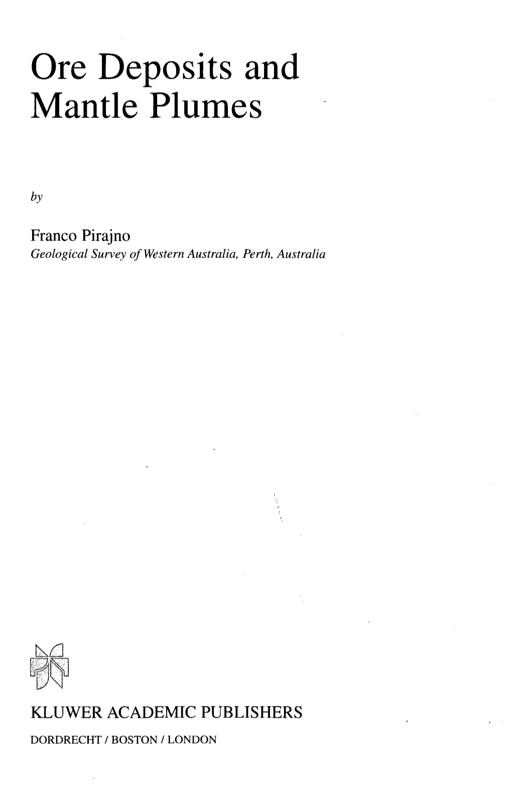 Ore Deposits and Mantle Plumes