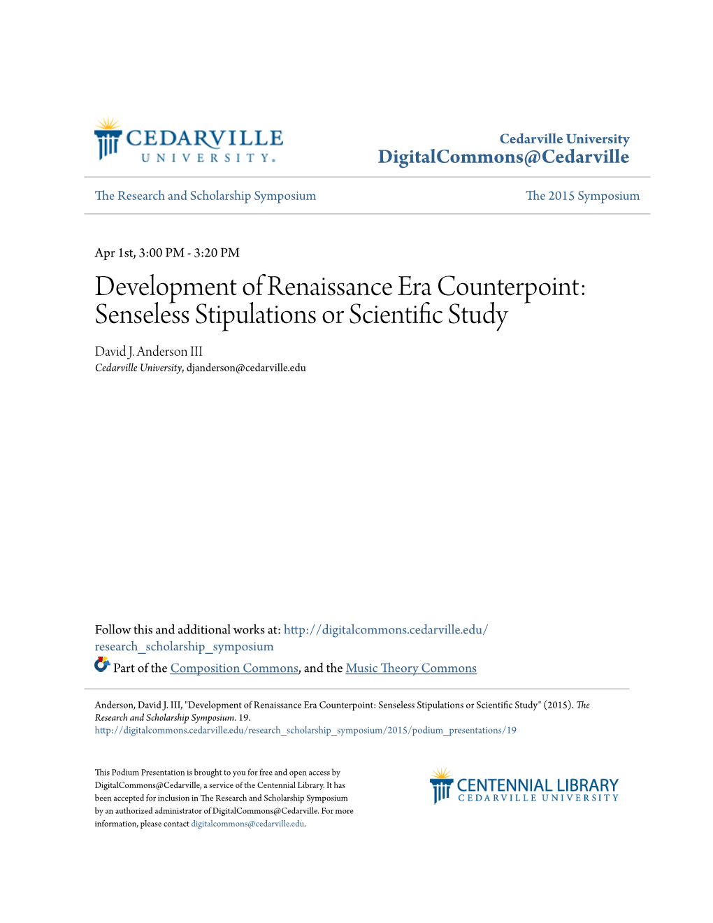 Development of Renaissance Era Counterpoint: Senseless Stipulations Or Scientific Tuds Y David J