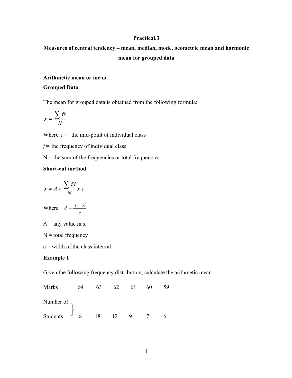 Mean, Median, Mode, Geometric Mean and Harmonic Mean for Grouped Data