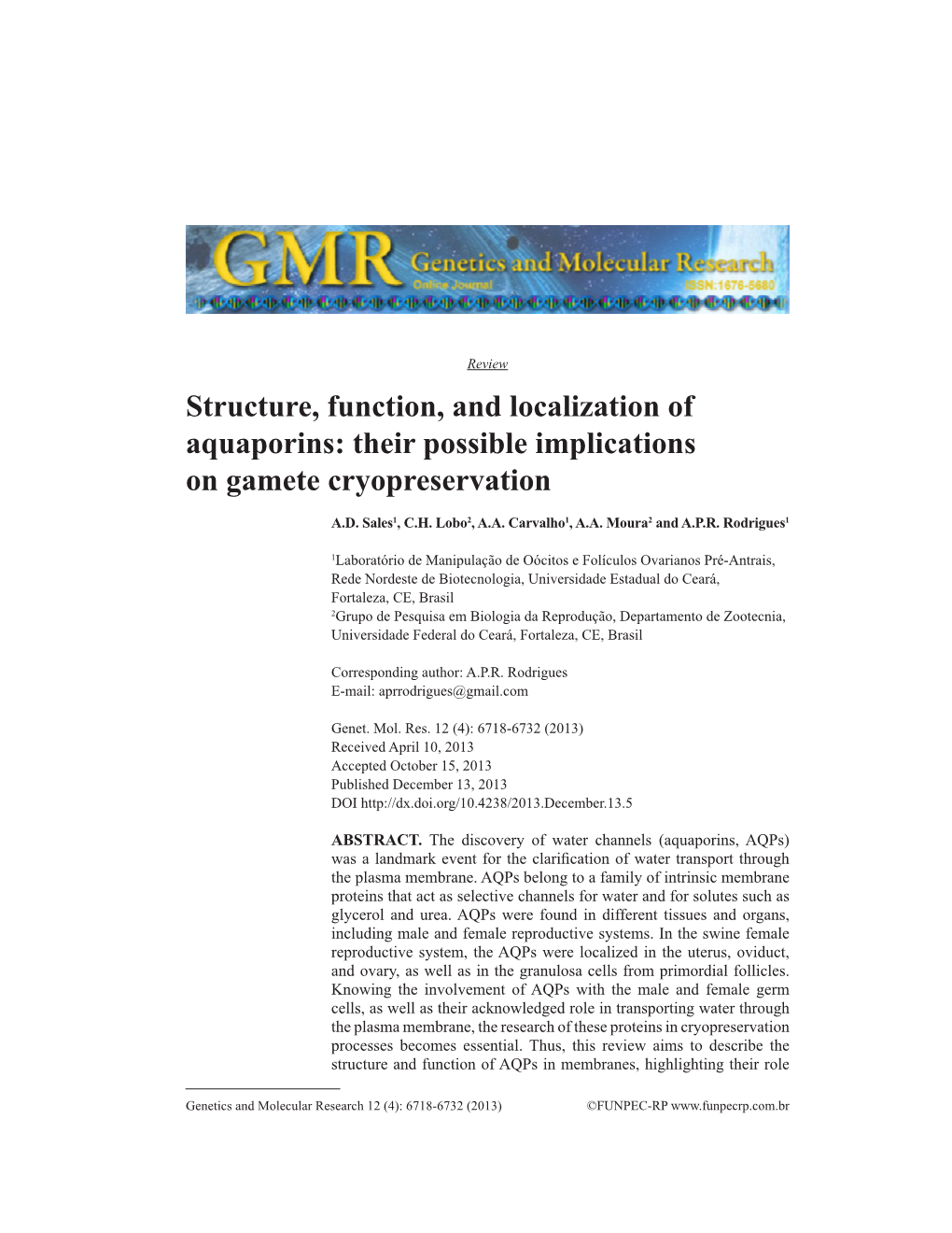 Structure, Function, and Localization of Aquaporins: Their Possible Implications on Gamete Cryopreservation