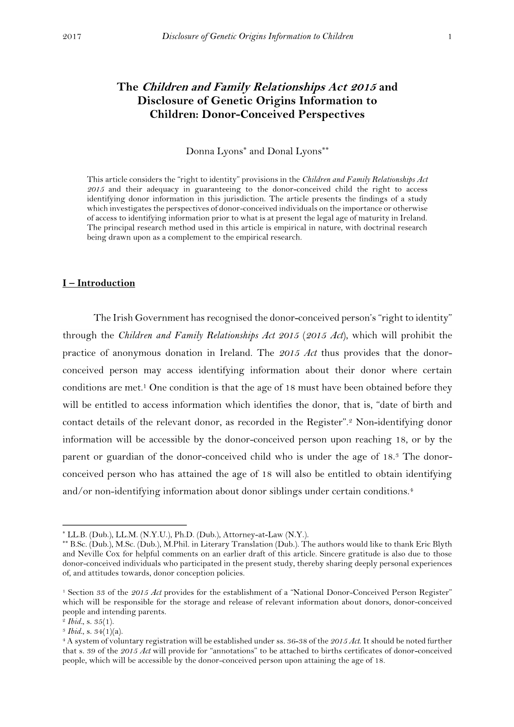 The Children and Family Relationships Act 2015 and Disclosure of Genetic Origins Information to Children: Donor-Conceived Perspectives