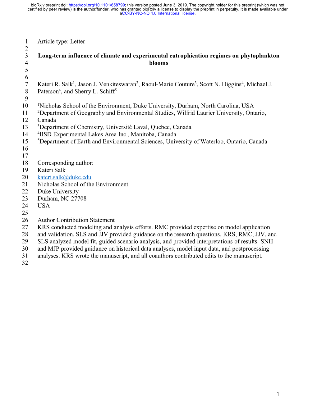 Long-Term Influence of Climate and Experimental Eutrophication Regimes on Phytoplankton 4 Blooms 5 6 7 Kateri R