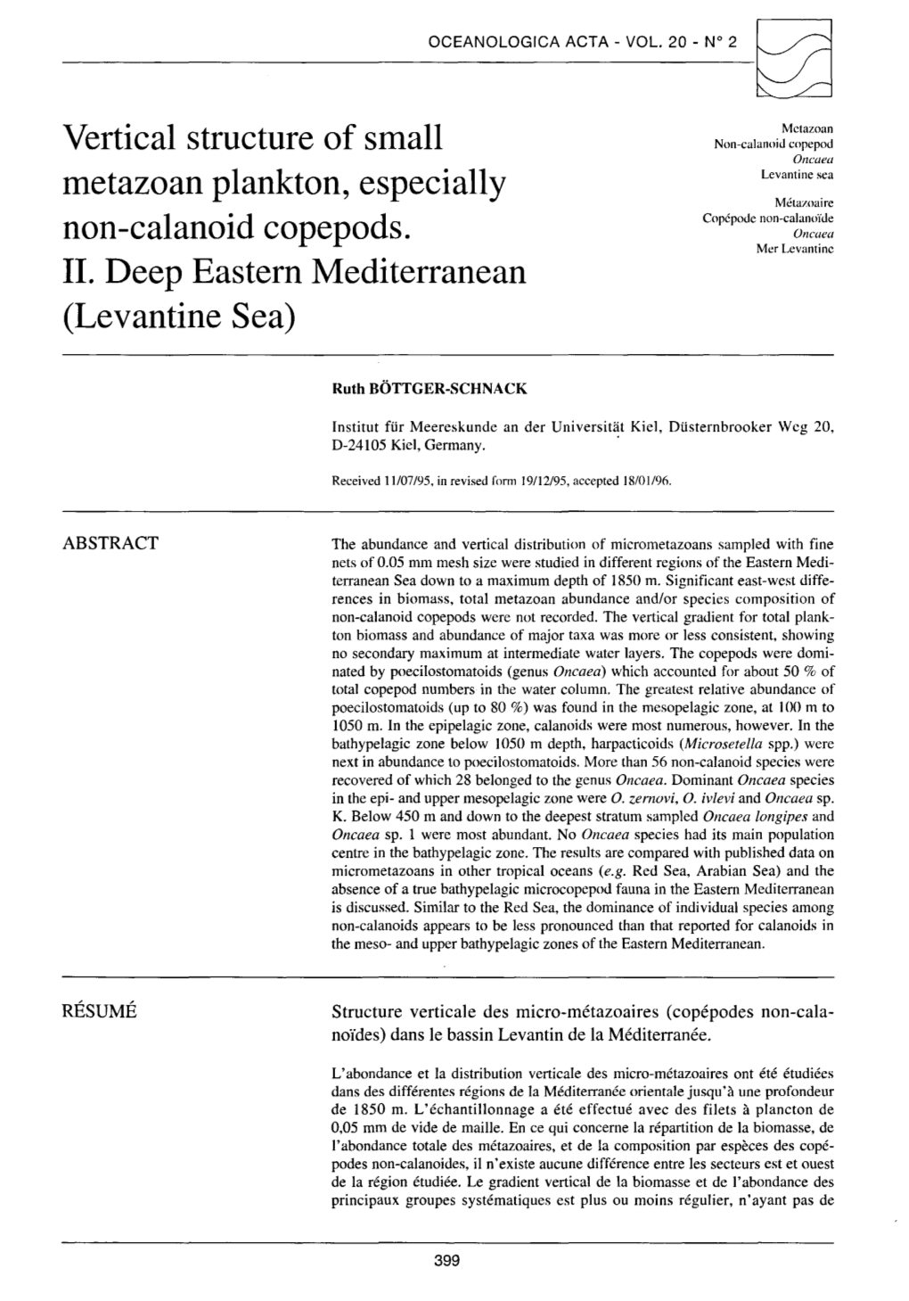 Vertical Structure of Small Metazoan Plankton, Especially Non-Calanoid Copepods. II. Deep Eastern Mediterranean (Levantine Sea)