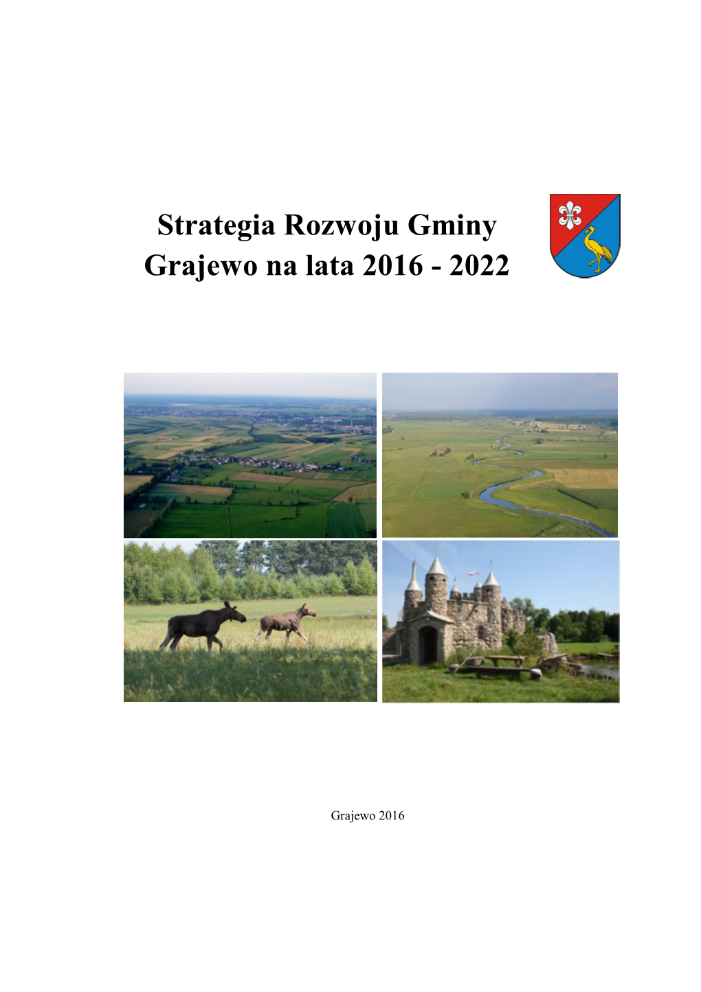 Strategia Rozwoju Gminy Grajewo Na Lata 2016 – 2022