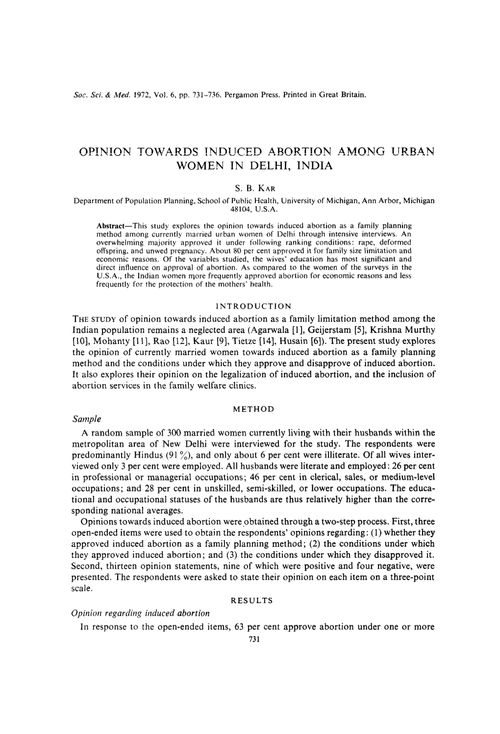 Opinion Towards Tnduced Abortion Among Urban Women in Delhi, India