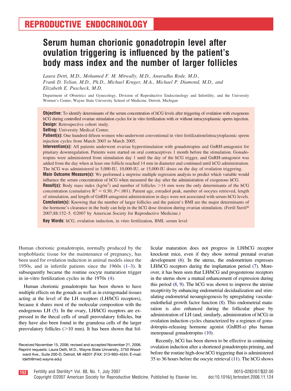 Serum Human Chorionic Gonadotropin Level After Ovulation Triggering Is Inﬂuenced by the Patient’S Body Mass Index and the Number of Larger Follicles