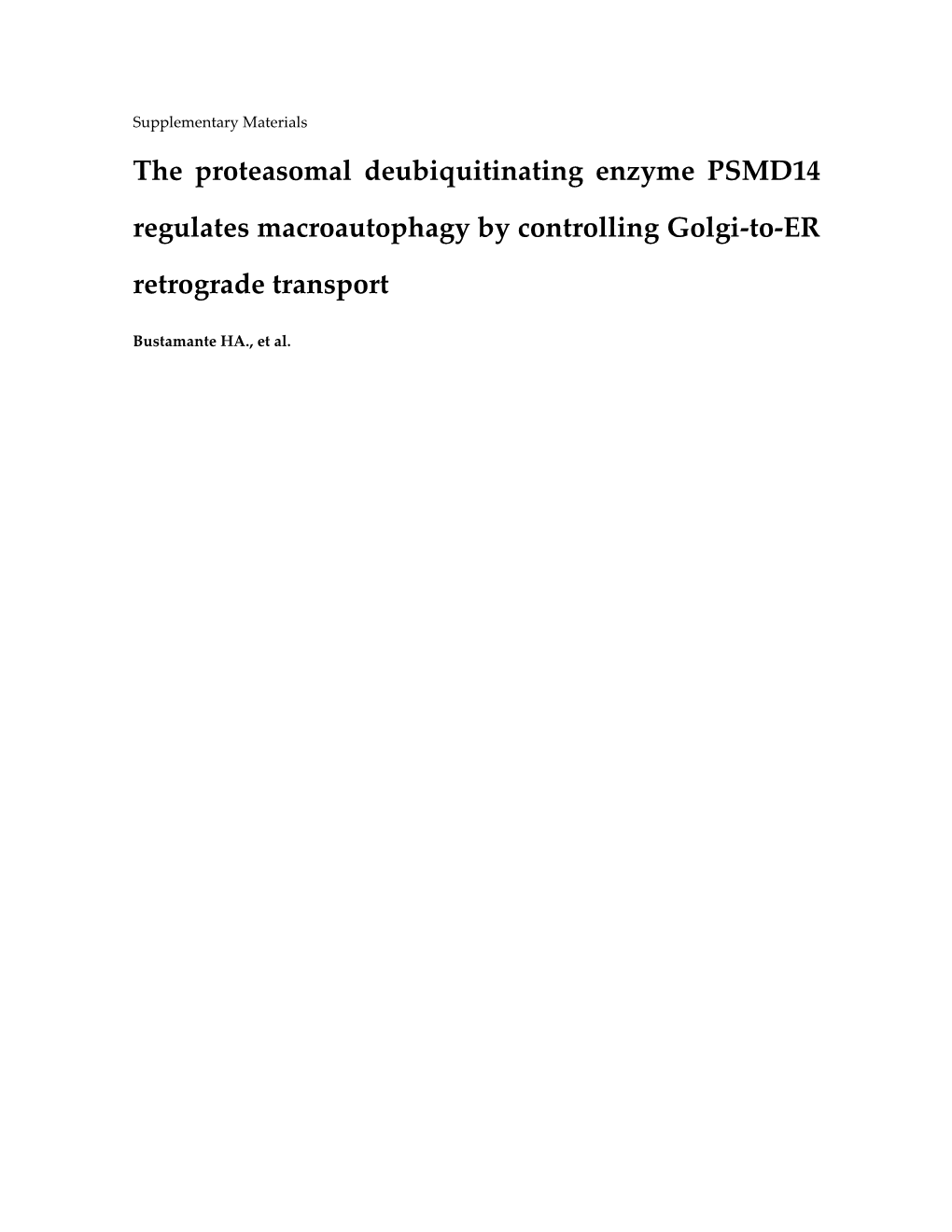 The Proteasomal Deubiquitinating Enzyme PSMD14 Regulates Macroautophagy by Controlling Golgi-To-ER Retrograde Transport