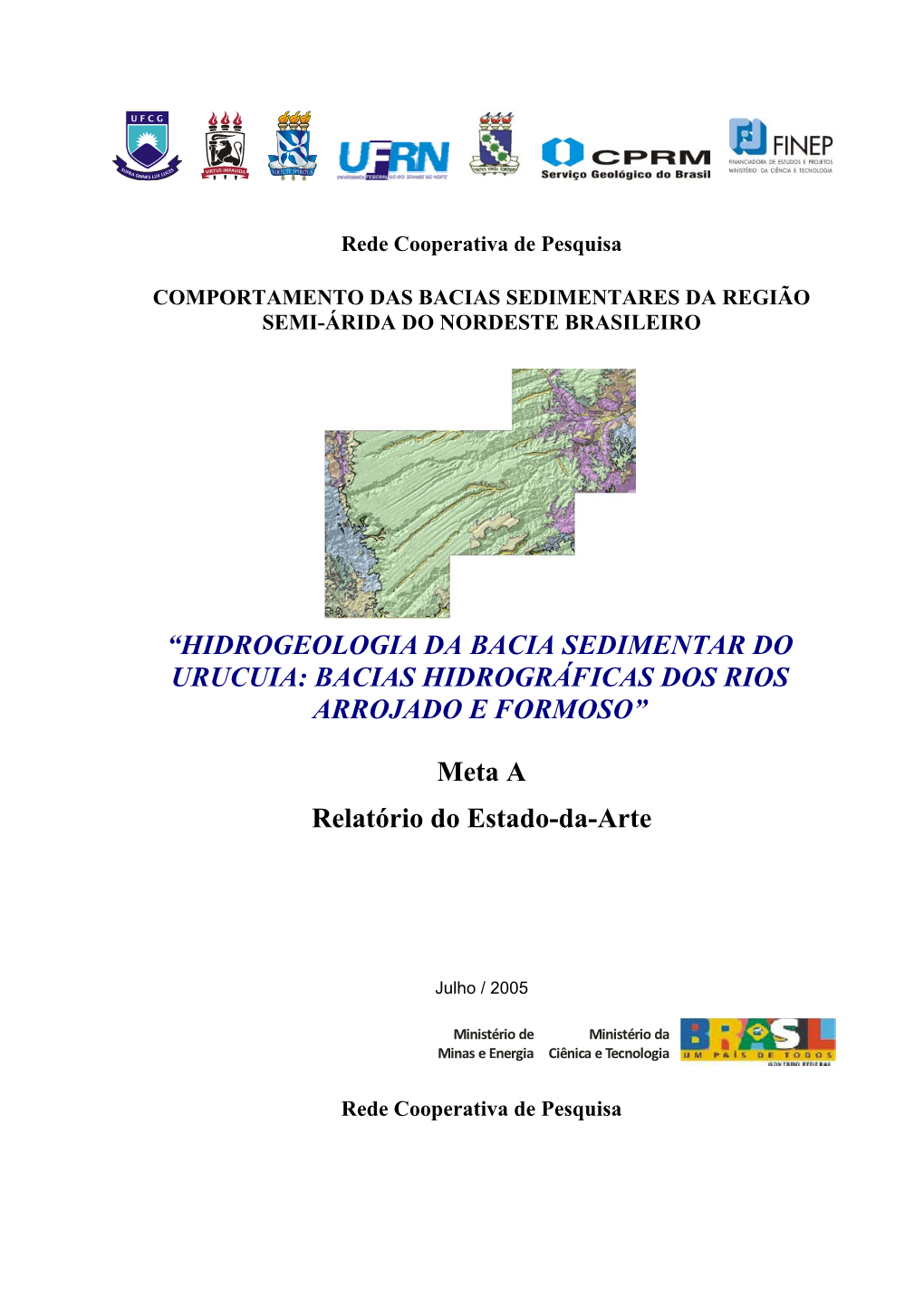 “Hidrogeologia Da Bacia Sedimentar Do Urucuia: Bacias Hidrográficas Dos Rios Arrojado E Formoso”