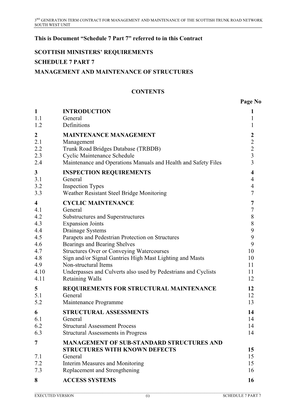 This Is Document “Schedule 7 Part 7” Referred to in This Contract