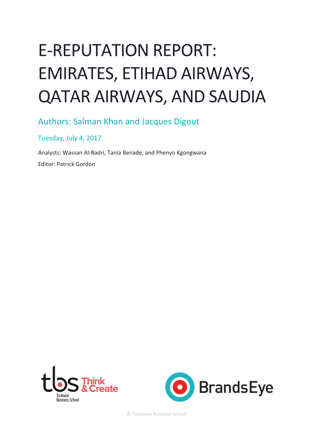 E-Reputation Report: Emirates, Etihad Airways, Qatar Airways, and Saudia