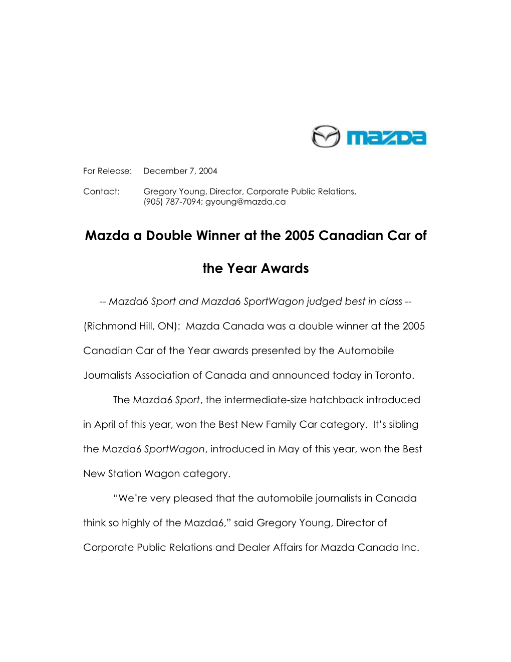 Mazda a Double Winner at the 2005 Canadian Car of the Year Awards