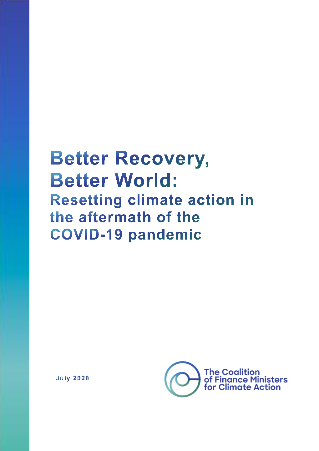 Better Recovery, Better World