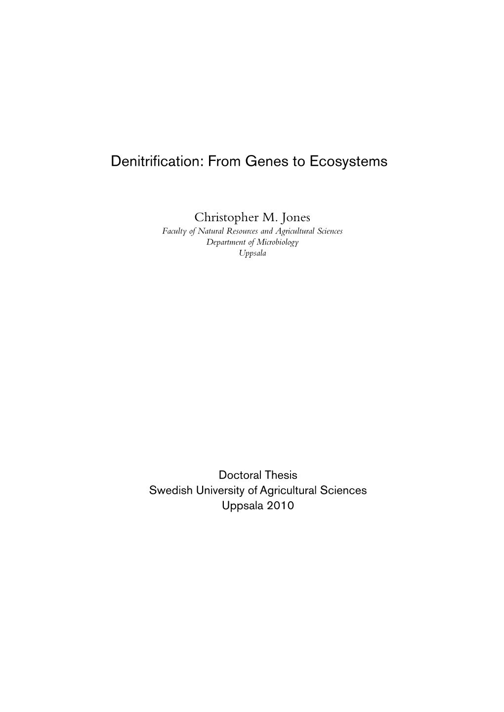 Denitrification: from Genes to Ecosystems