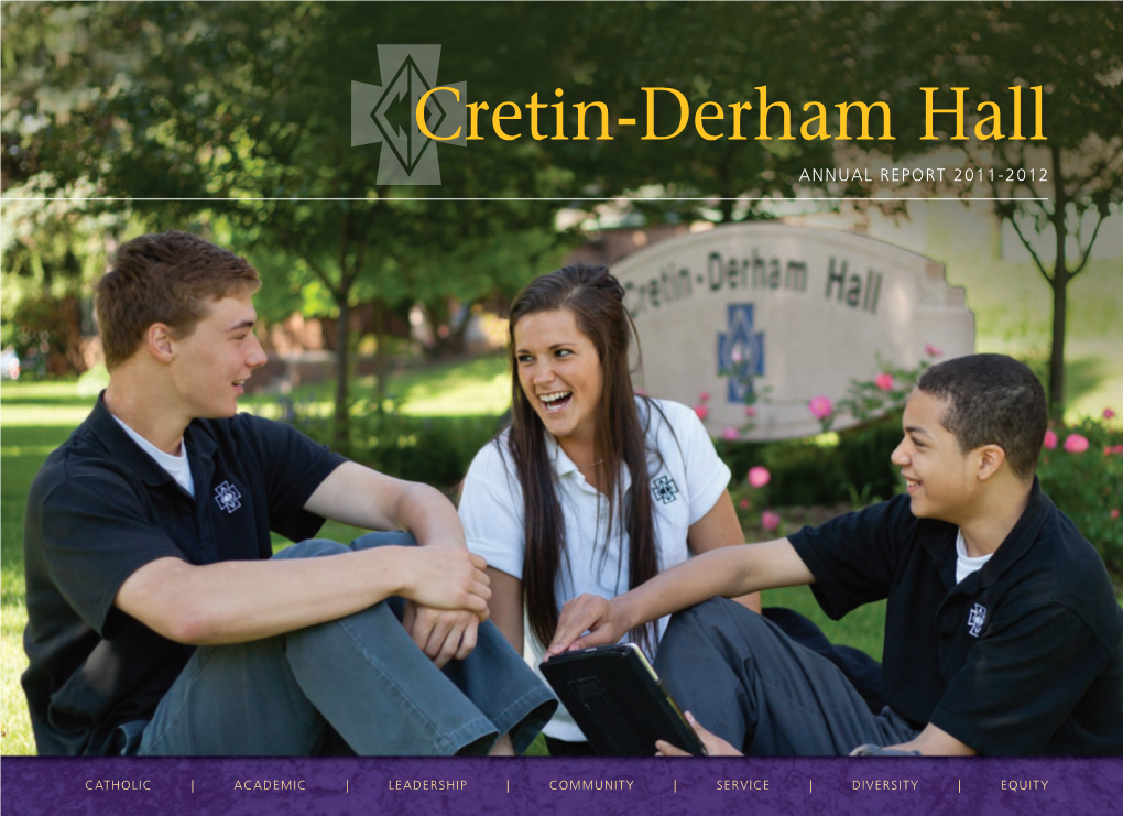 Cretin-Derham Hall ANNUAL REPORT 2011-2012