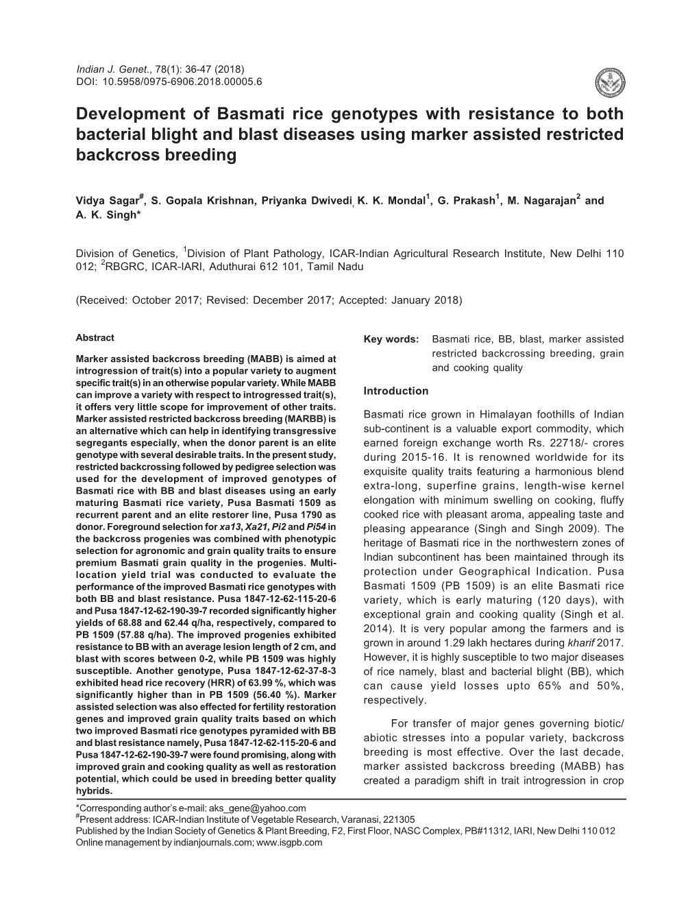 Development of Basmati Rice Genotypes with Resistance to Both Bacterial Blight and Blast Diseases Using Marker Assisted Restricted Backcross Breeding