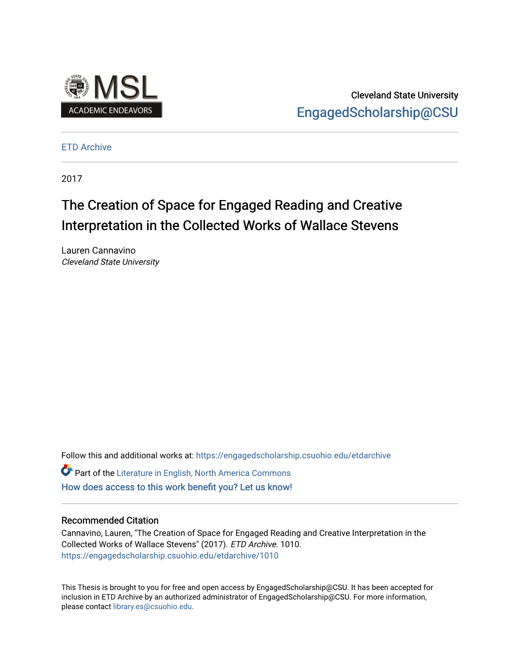 The Creation of Space for Engaged Reading and Creative Interpretation in the Collected Works of Wallace Stevens