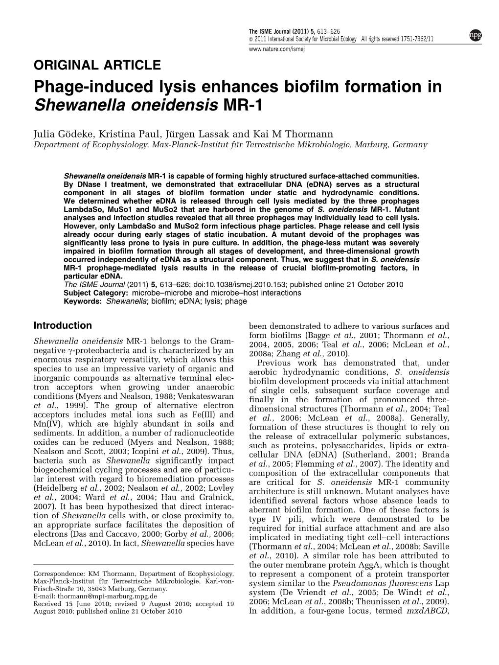 Phage-Induced Lysis Enhances Biofilm Formation in Shewanella Oneidensis MR-1