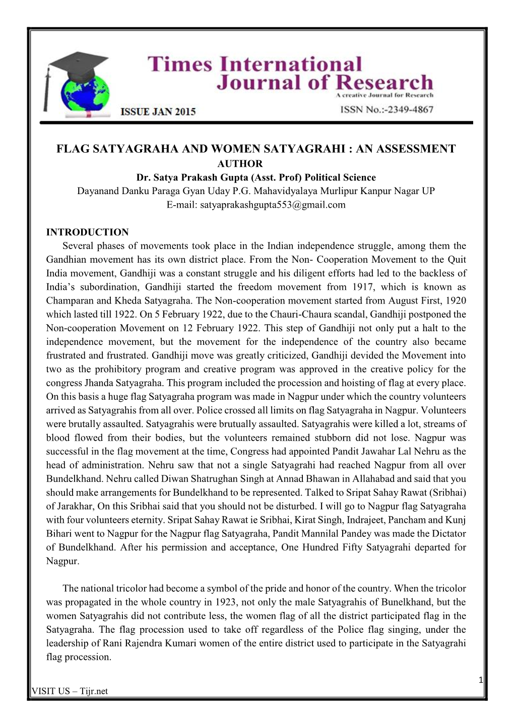 FLAG SATYAGRAHA and WOMEN SATYAGRAHI : an ASSESSMENT AUTHOR Dr