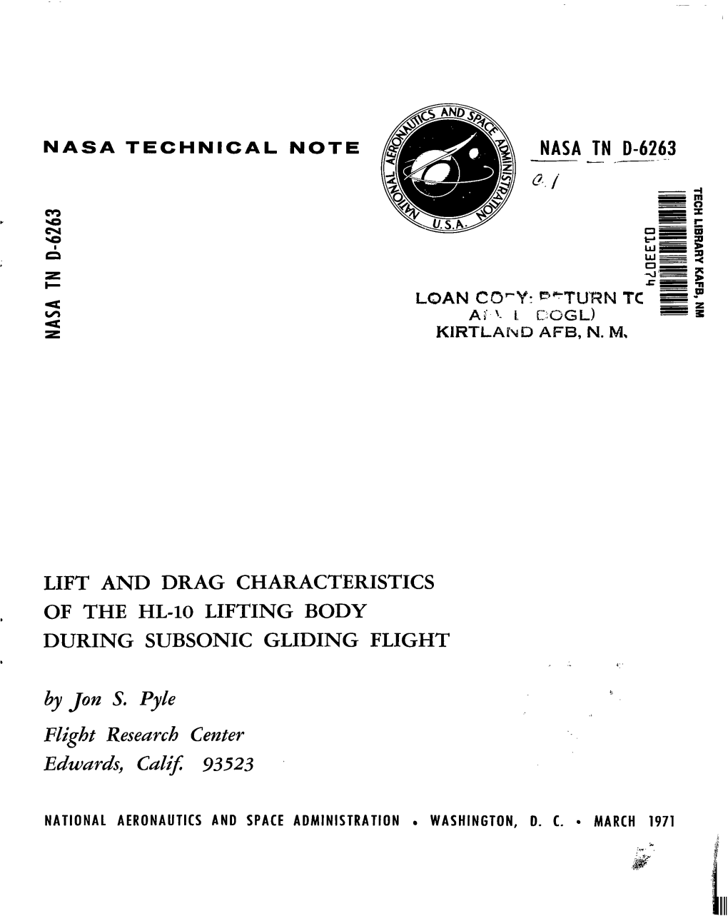 Lift and Drag Characteristics of the HL-10 Lifting Body During Subsonic