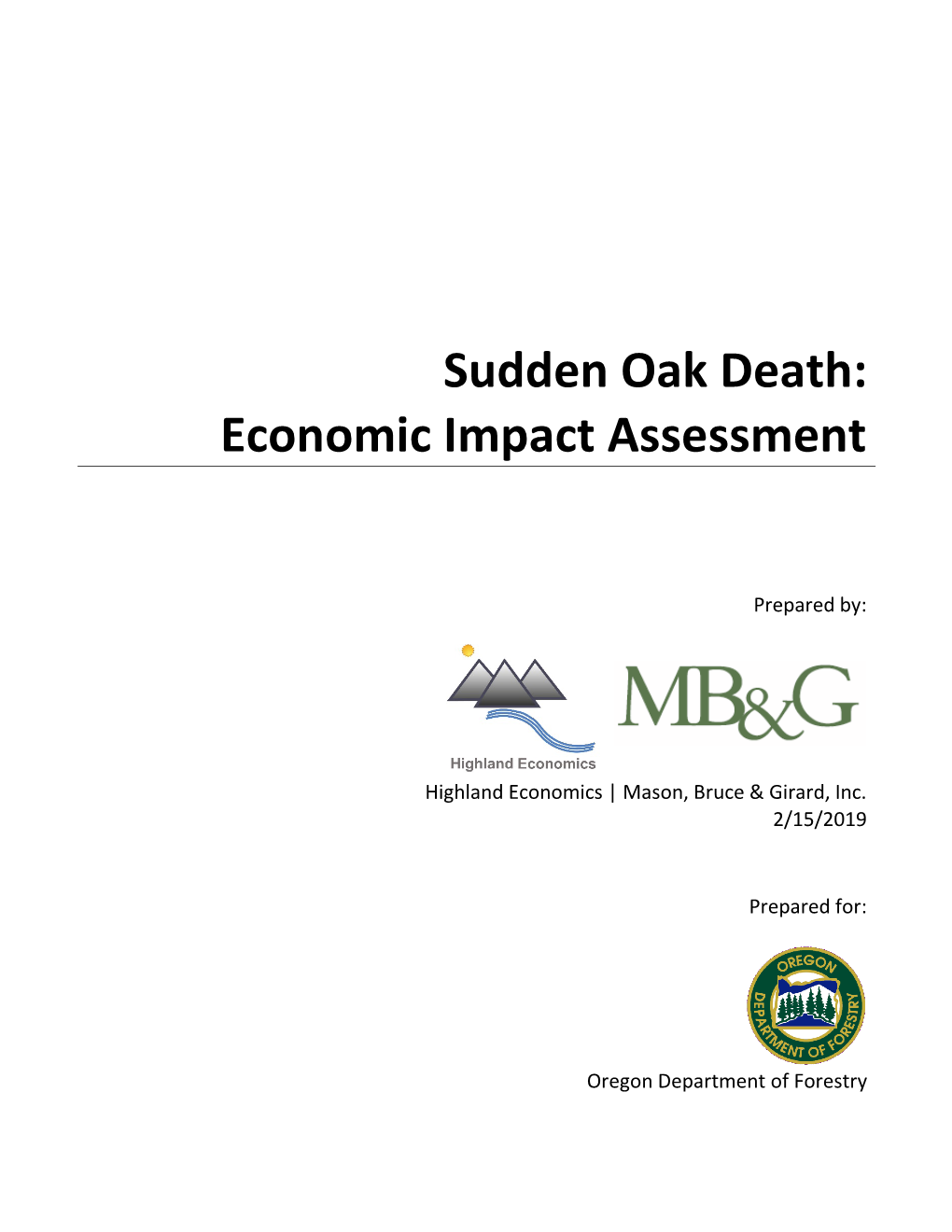 Sudden Oak Death Economic Impact Assessment