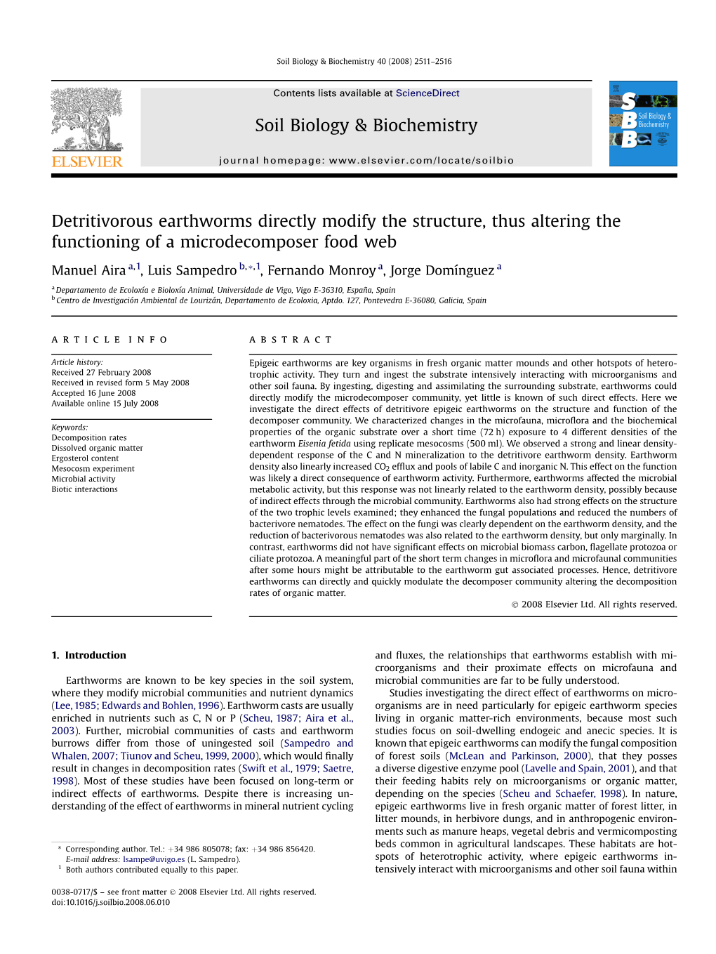 Detritivorous Earthworms Directly Modify the Structure, Thus Altering the Functioning of a Microdecomposer Food Web