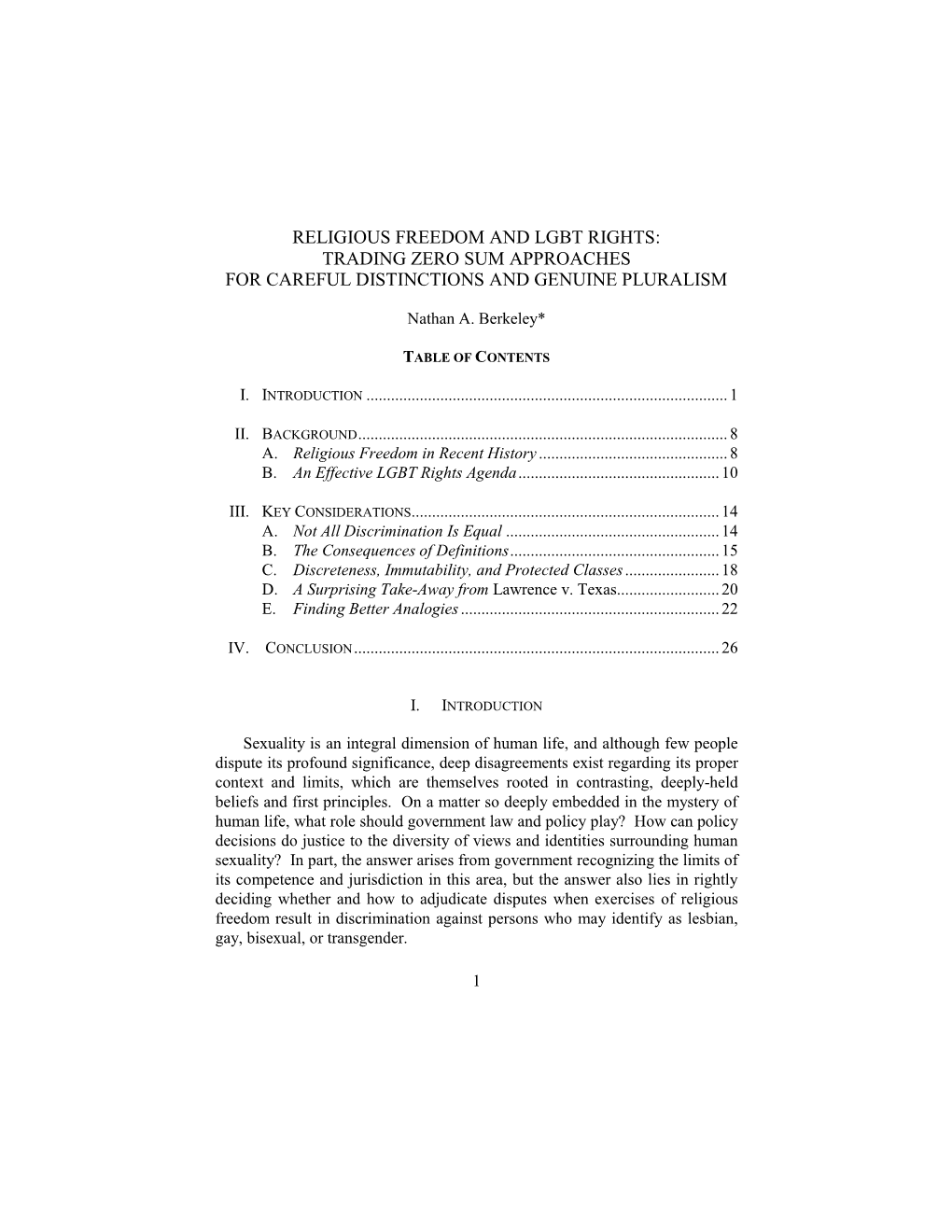 Religious Freedom and Lgbt Rights: Trading Zero Sum Approaches for Careful Distinctions and Genuine Pluralism