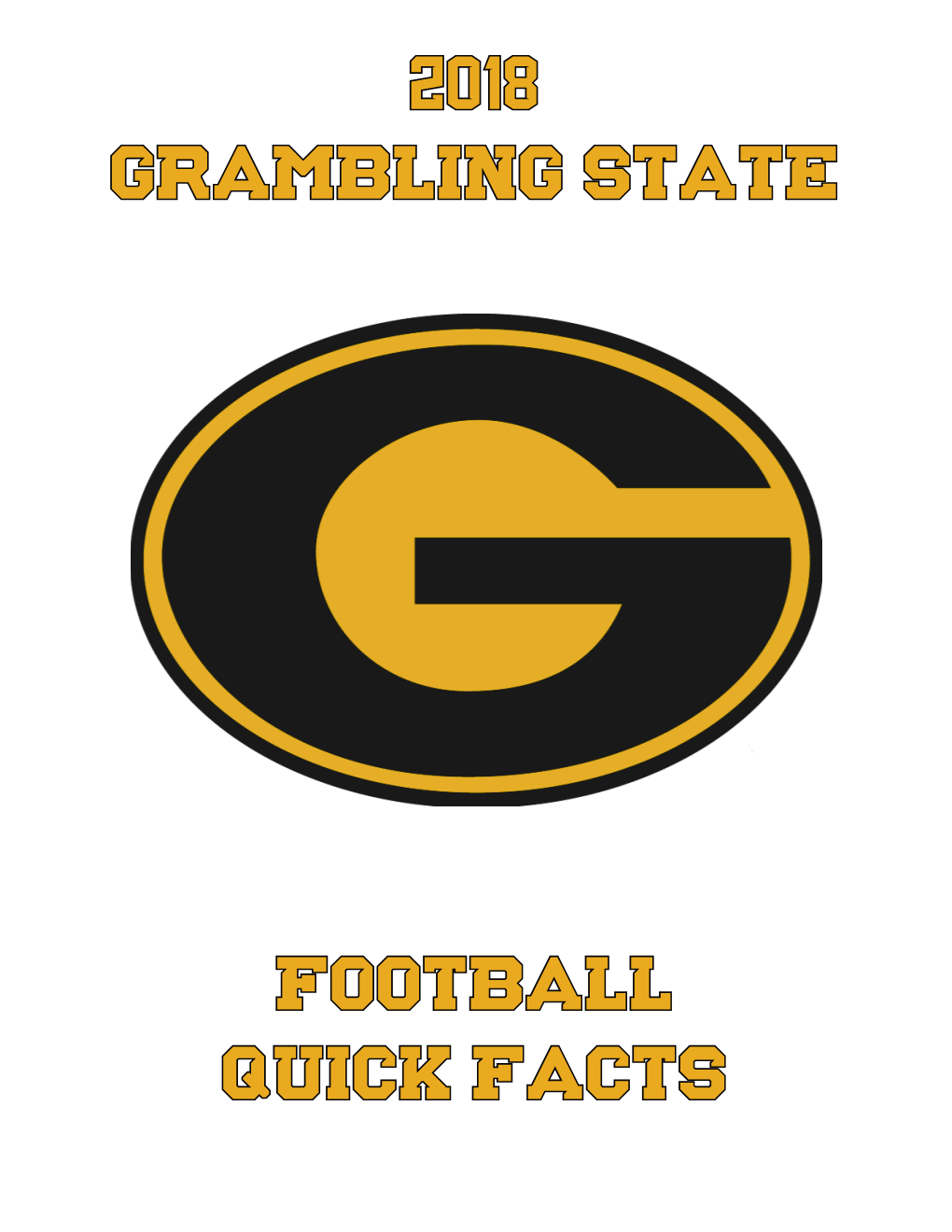 2018 Grambling State FOOTBALL Quick Facts