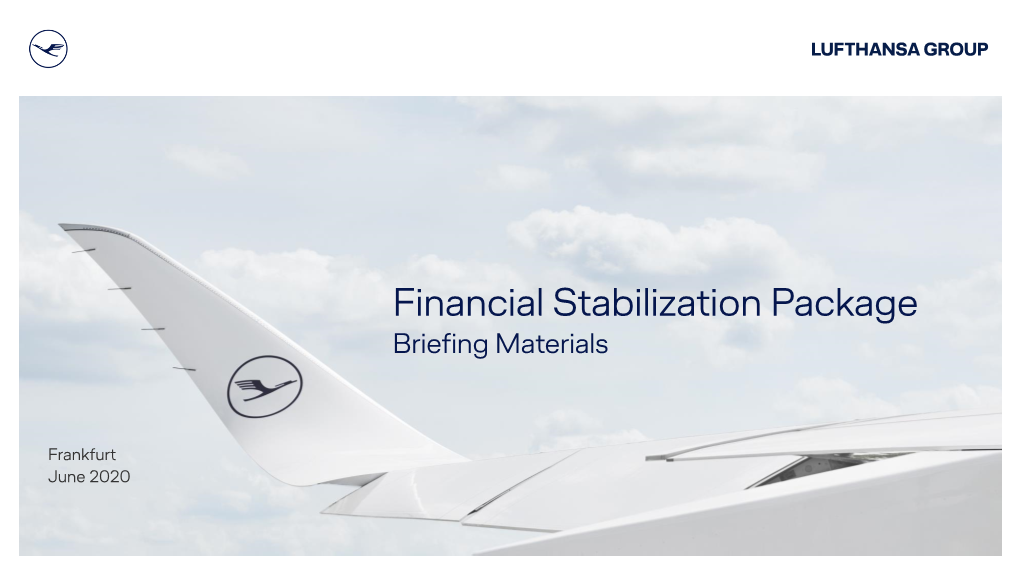 Financial Stabilization Package Briefing Materials