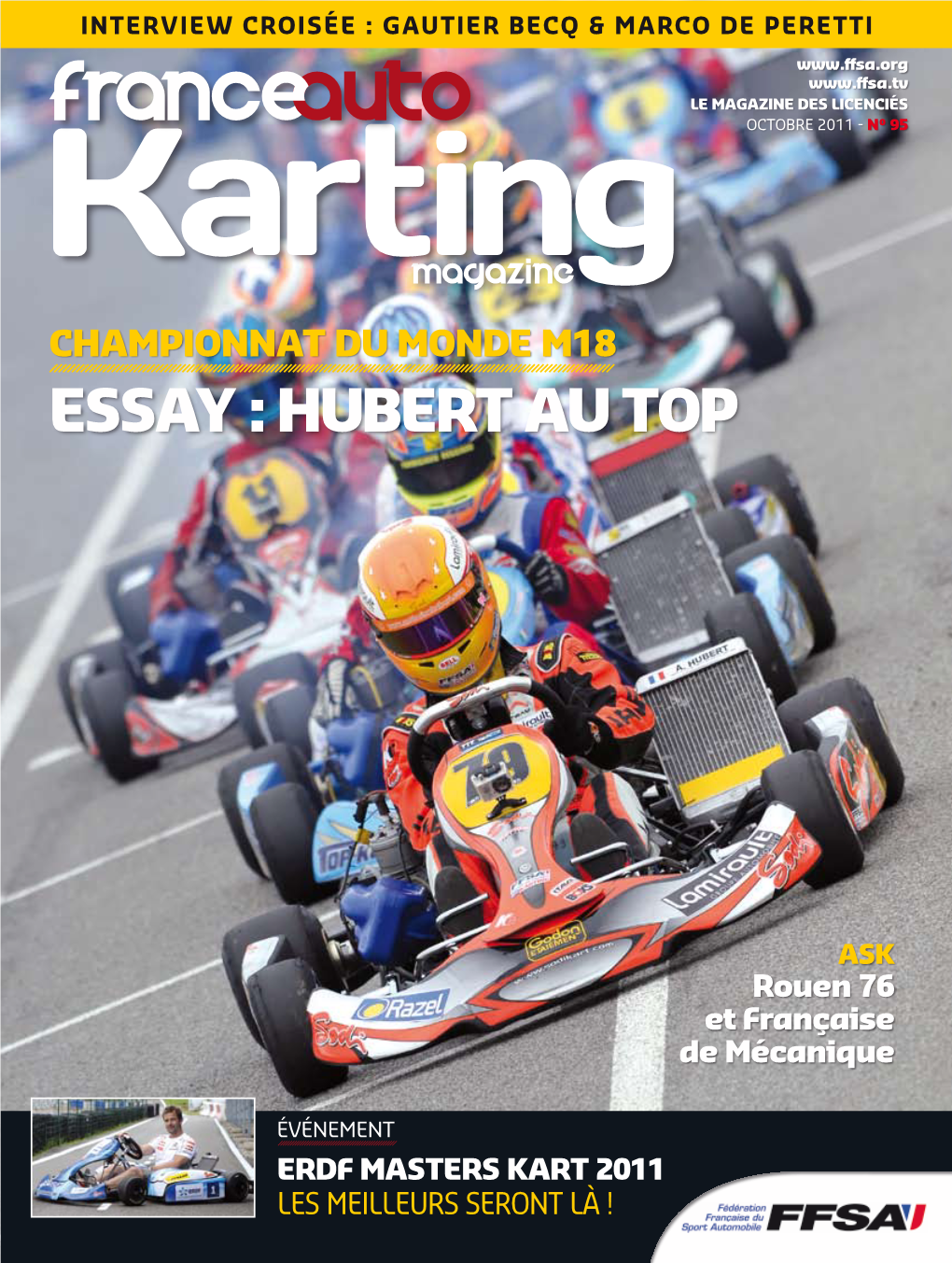 FRANCE AUTO Karting N°95 // Octobre 2011 // 3 Sommaire