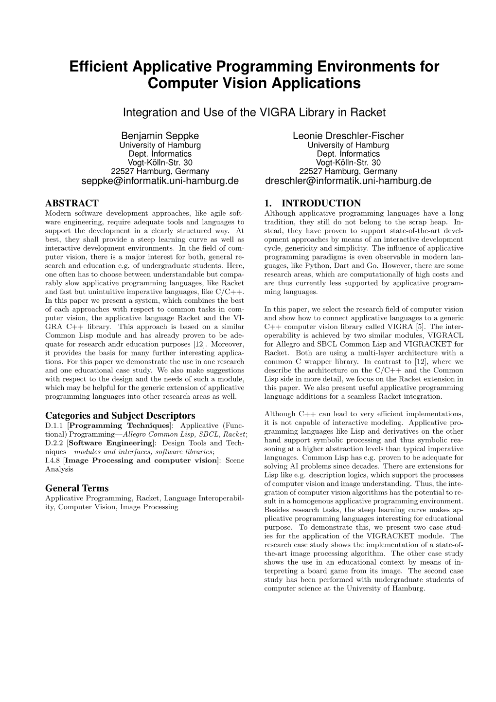 Efficient Applicative Programming Environments for Computer Vision