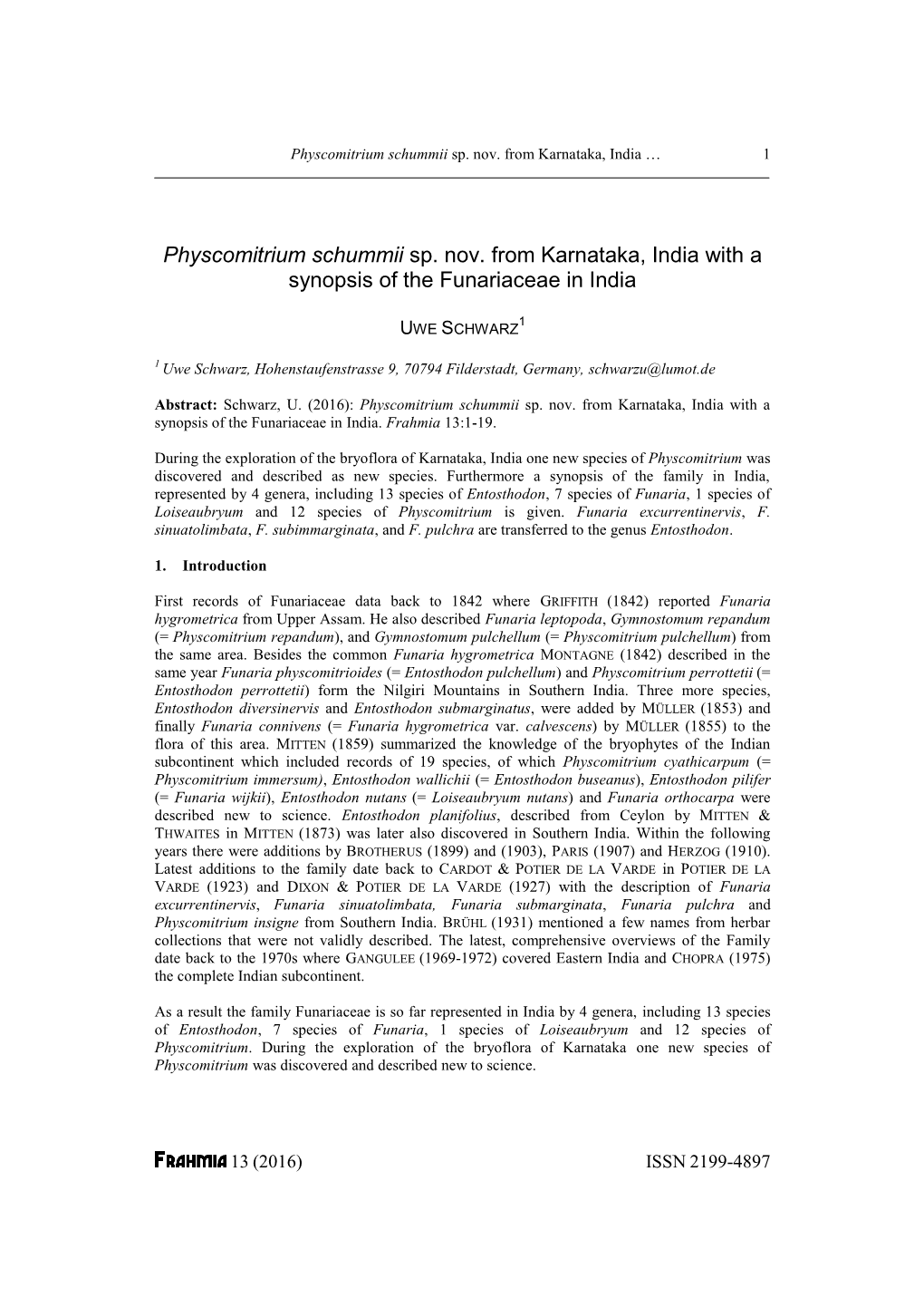 Physcomitrium Schummii Sp. Nov. from Karnataka, India with a Synopsis of the Funariaceae in India