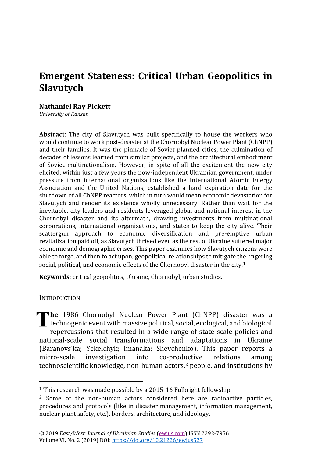 Emergent Stateness: Critical Urban Geopolitics in Slavutych, EWJUS
