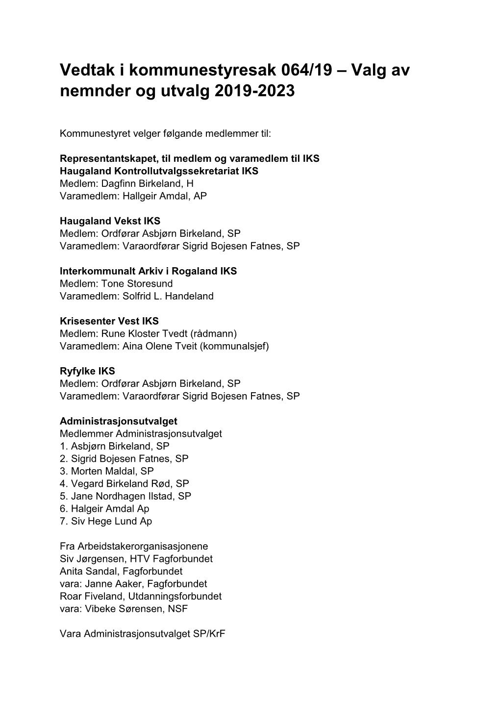 Vedtak I Kommunestyresak 064/19 – Valg Av Nemnder Og Utvalg 2019-2023