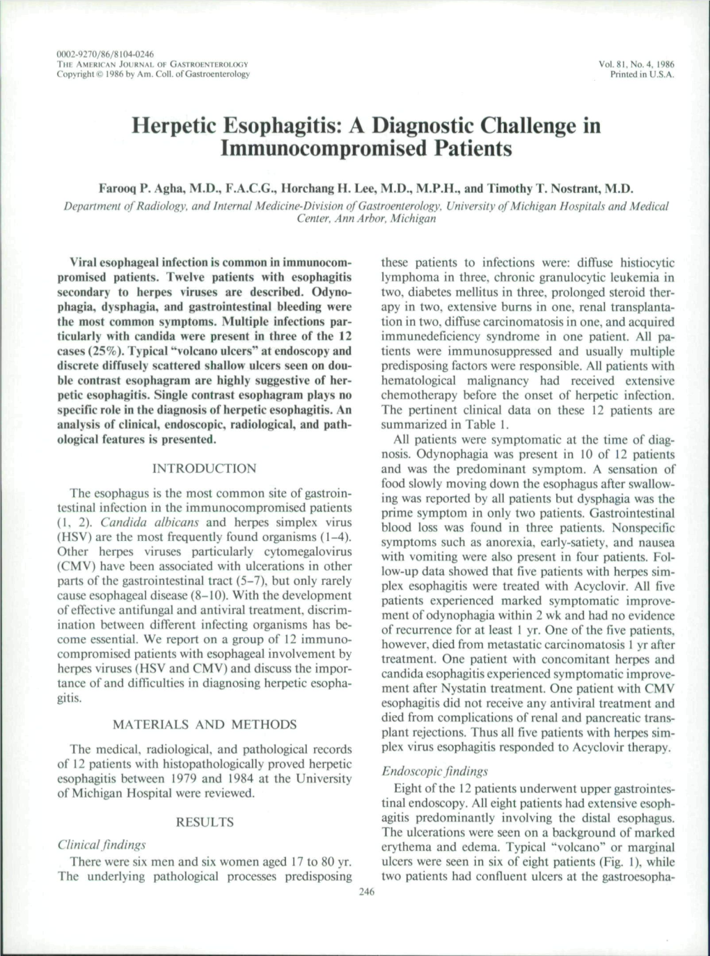 Herpetic Esophagitis: a Diagnostic Challenge in Immunocompromised Patients