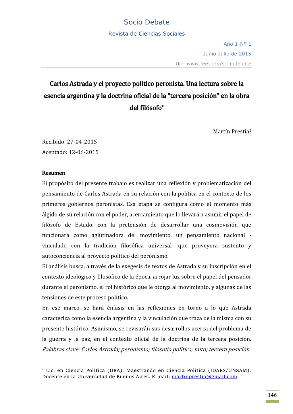Socio Debate Carlos Astrada Y El Proyecto Político Peronista. Una