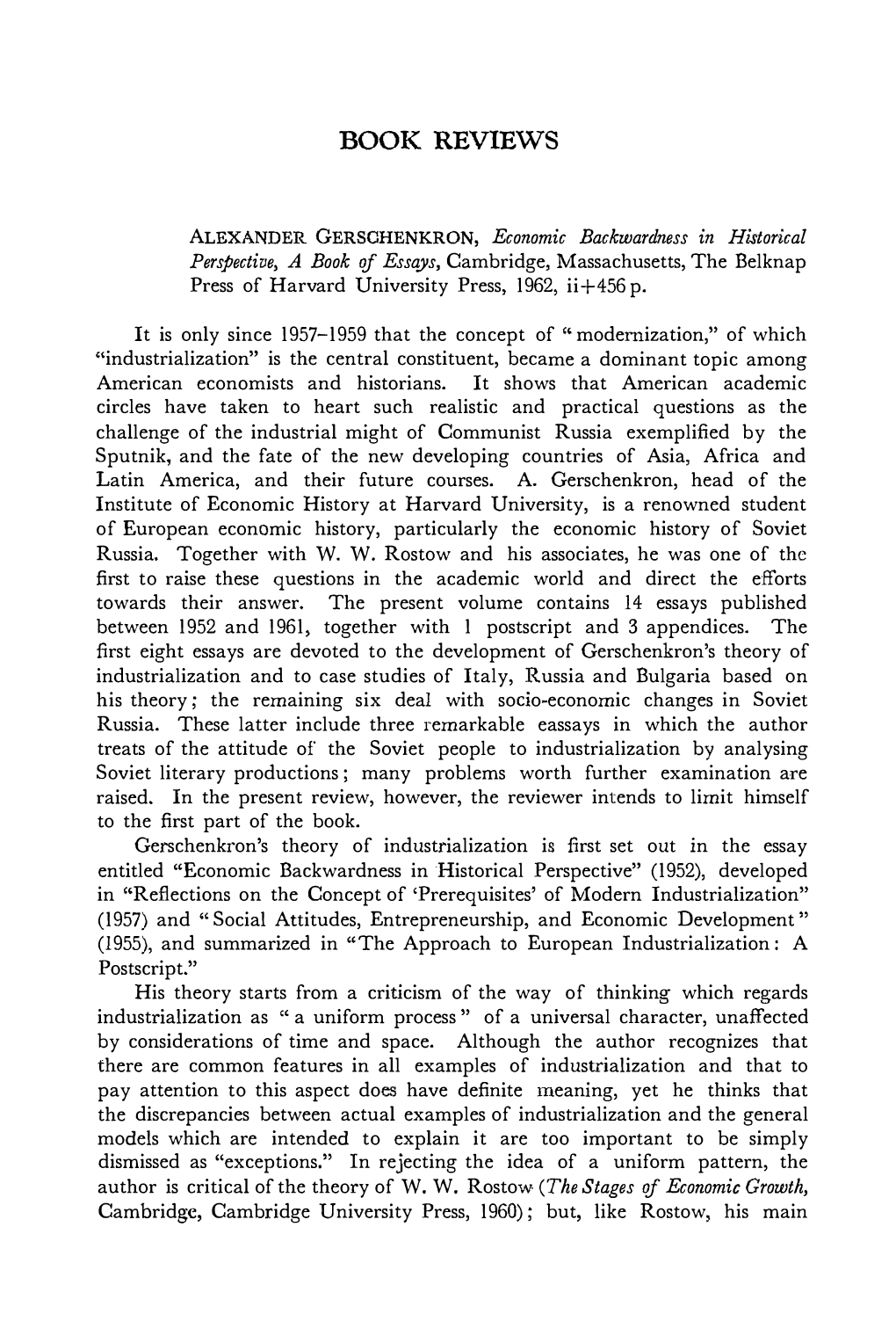 Economic Backwardness in Historical Perspective, a Book of Essays, Cambridge, Massachusetts, the Belknap Press of Harvard University Press, 1962, Ii +456 P