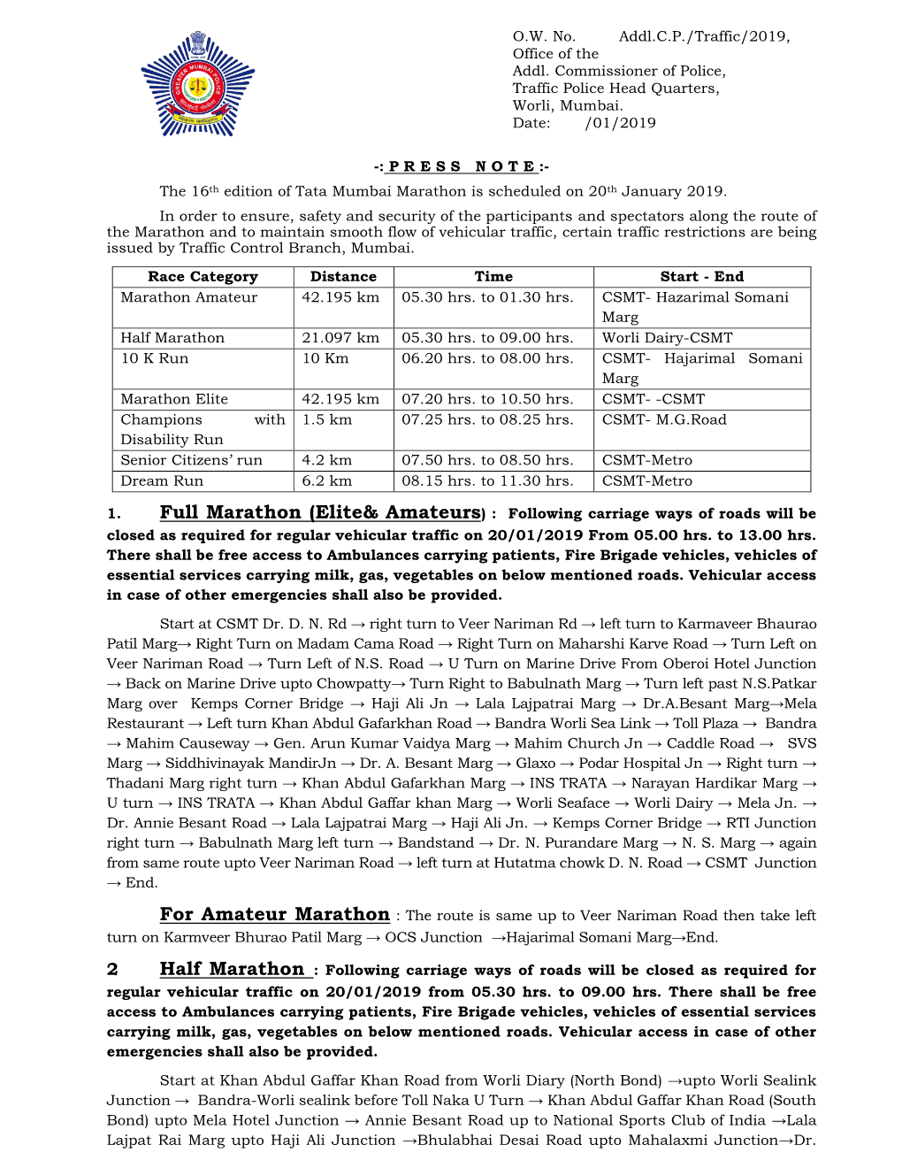 O.W. No. Addl.C.P./Traffic/2019, Office of the Addl