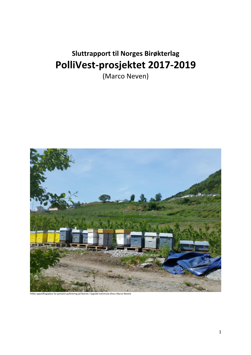 Pollivest-Prosjektet 2017-2019 (Marco Neven)
