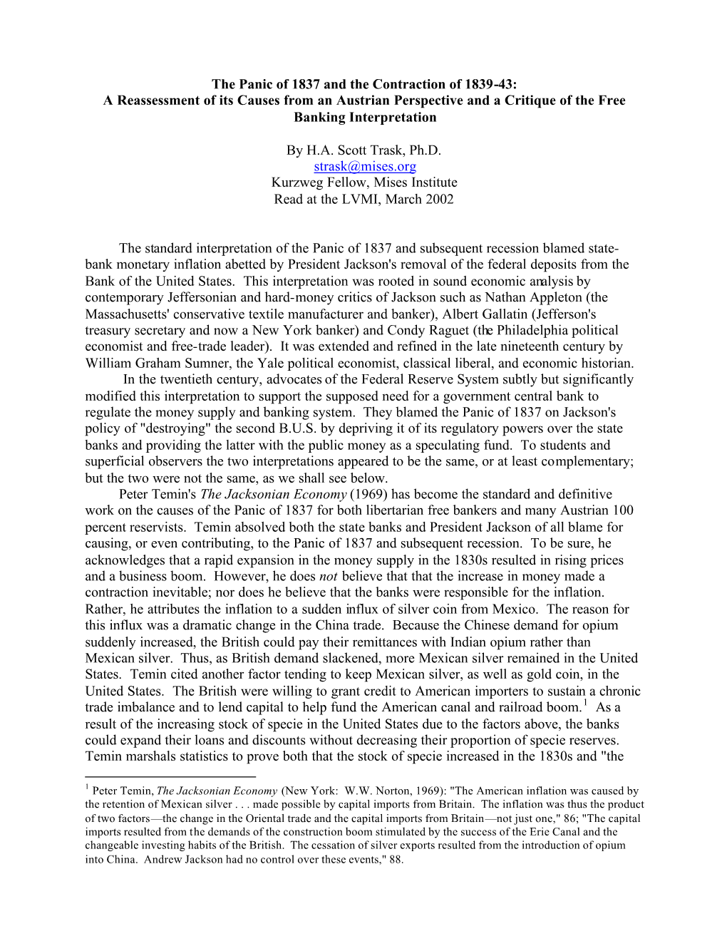 The Panic of 1837 and the Contraction of 1839-43: a Reassessment of Its Causes from an Austrian Perspective and a Critique of the Free Banking Interpretation