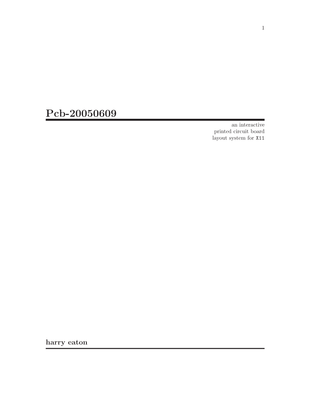 Pcb-20050609 an Interactive Printed Circuit Board Layout System for X11