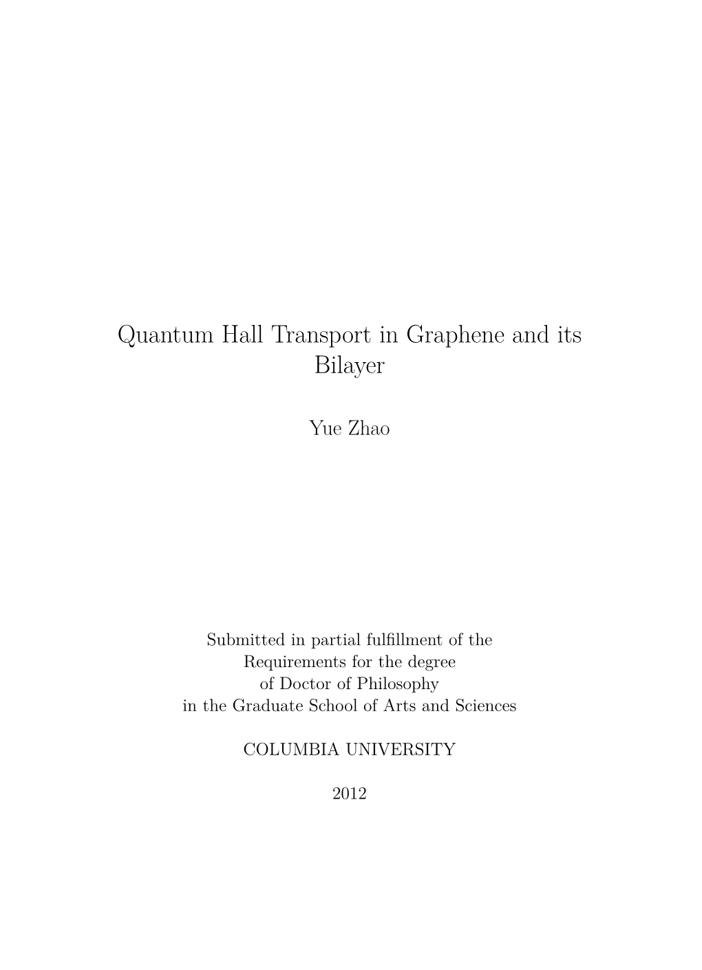 Quantum Hall Transport in Graphene and Its Bilayer